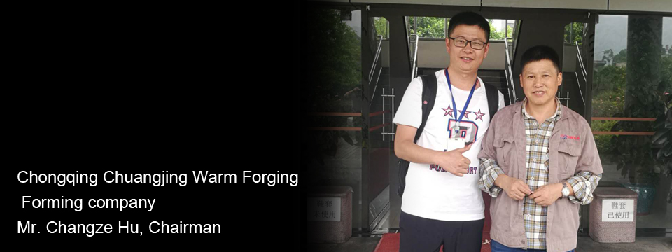 Chongqing Chuangjing Warm Forging Forming company